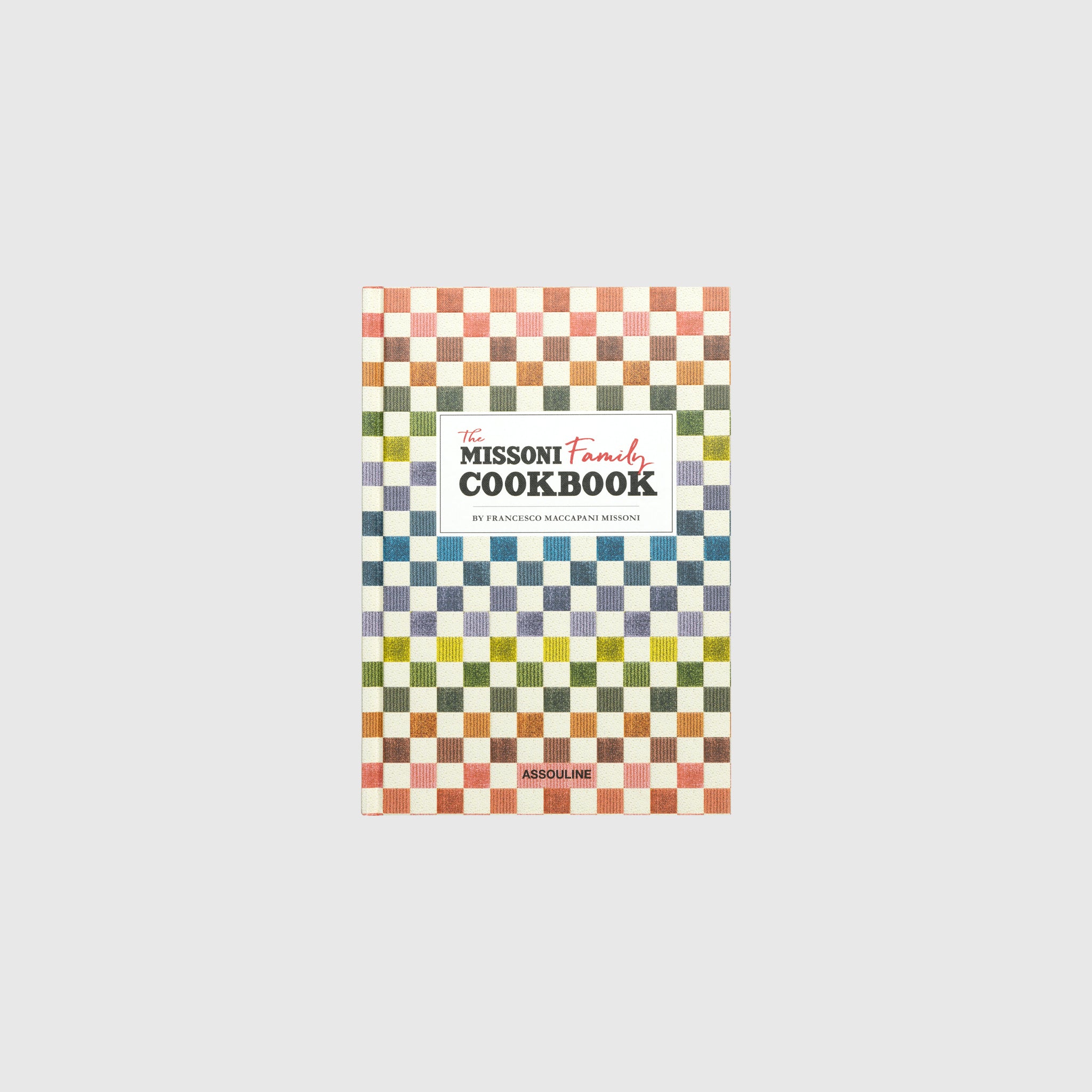 THE MISSONI FAMILY COOKBOOK