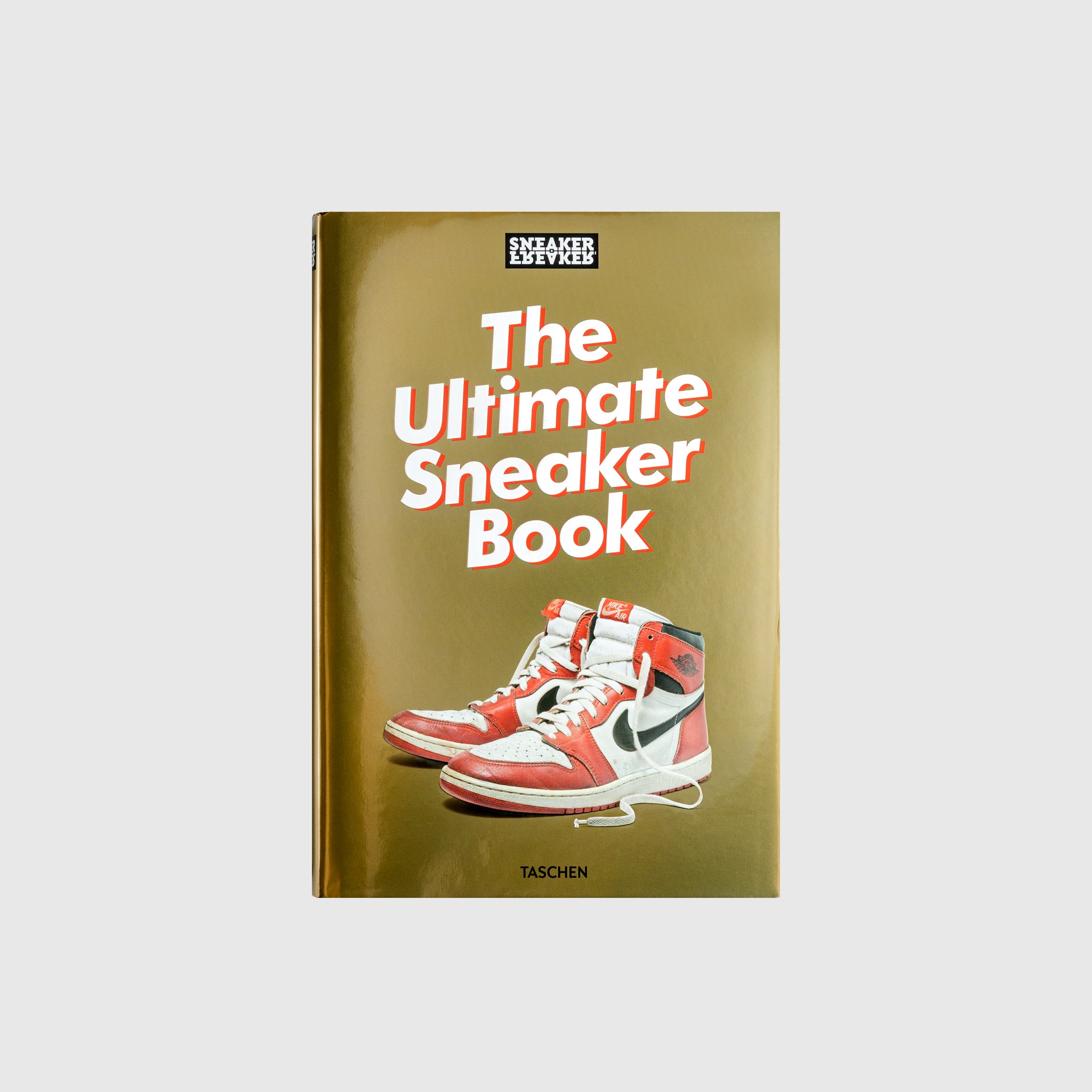 SNEAKER FREAKER "THE ULTIMATE SNEAKER BOOK"