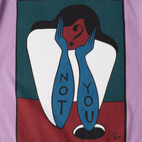 NOT YOU S/S T-SHIRT